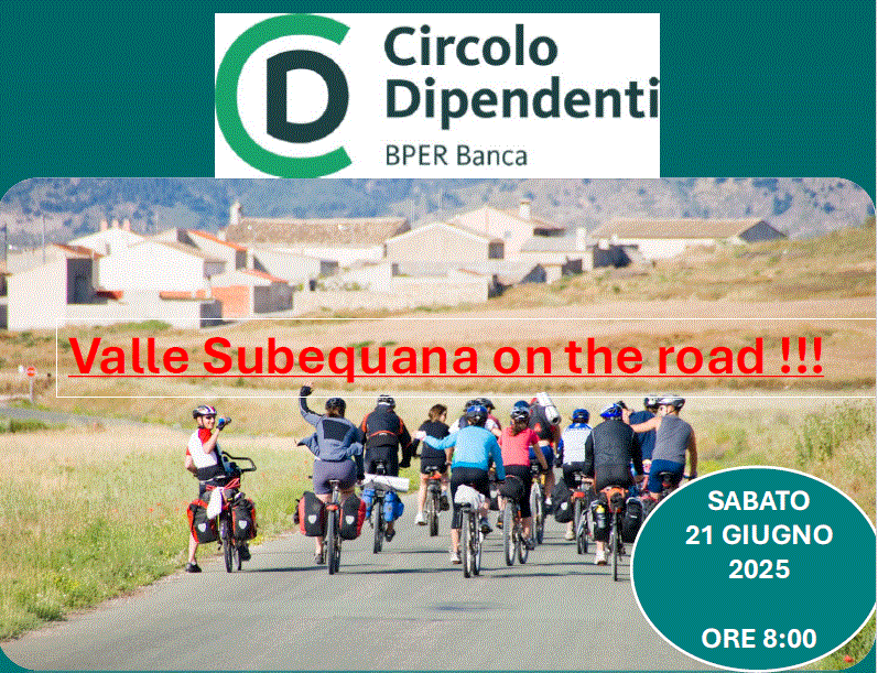 Valle Subequana on the road !!!