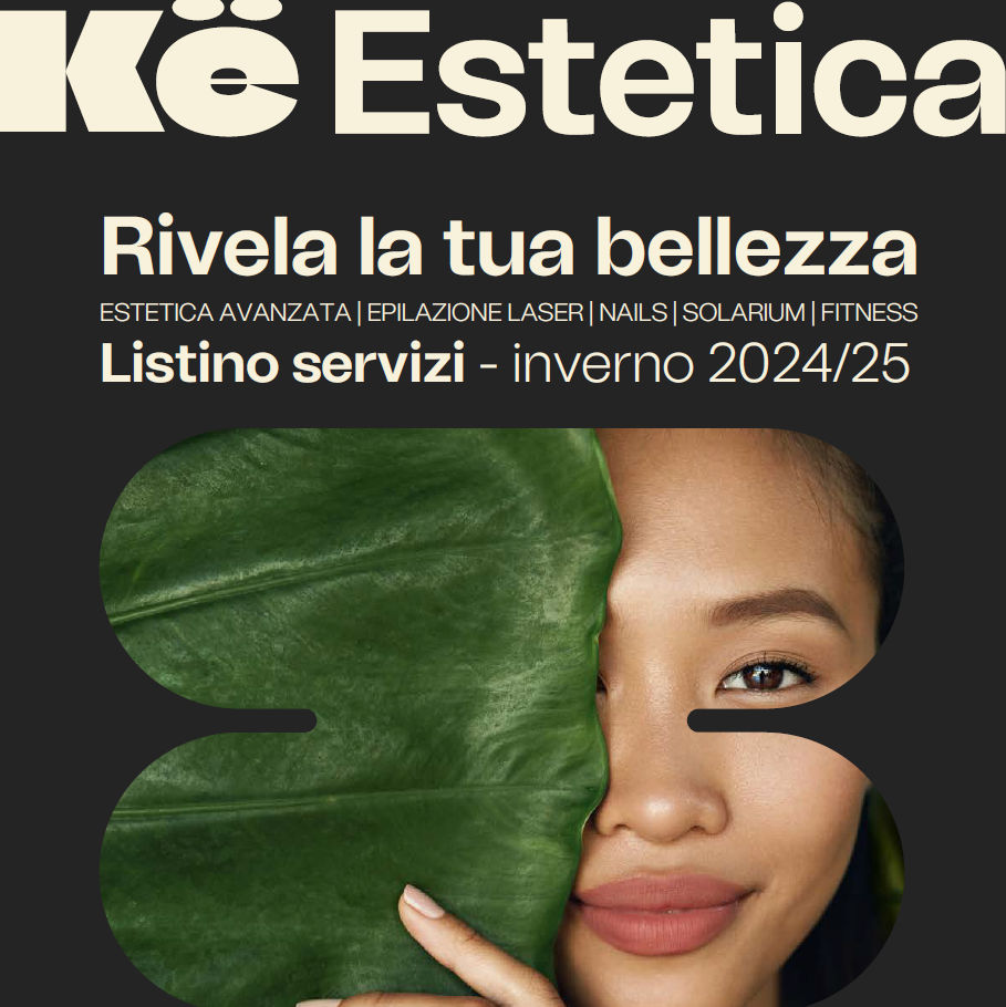KE’ ESTETICA – SCONTO 25%